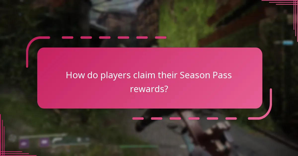 How do players claim their Season Pass rewards?