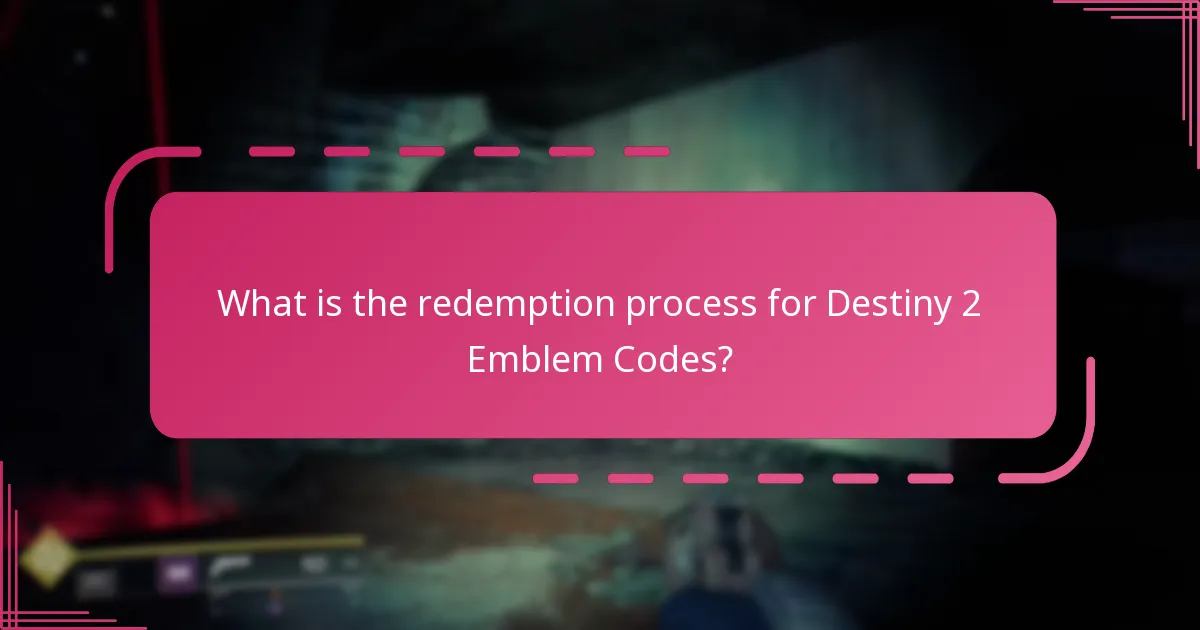 What is the redemption process for Destiny 2 Emblem Codes?