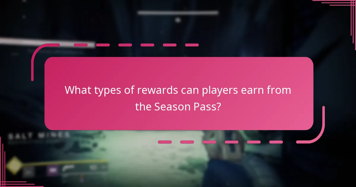 What types of rewards can players earn from the Season Pass?
